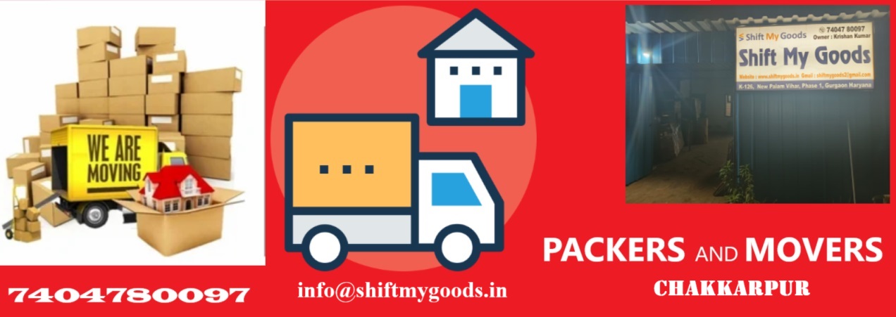 Packers and Movers in Chakkarpur 